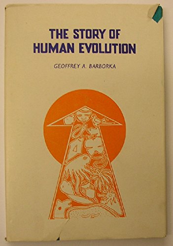 Beispielbild fr The Story of Human Evolution zum Verkauf von WeBuyBooks