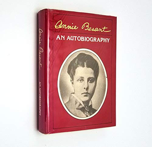 Beispielbild fr Annie Besant: an Autobiography zum Verkauf von Vedic Book Services