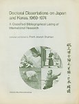 Doctoral dissertations on Japan and Korea, 1969-1974: A classified bibliographical listing of international research (9780835701280) by Shulman, Frank Joseph