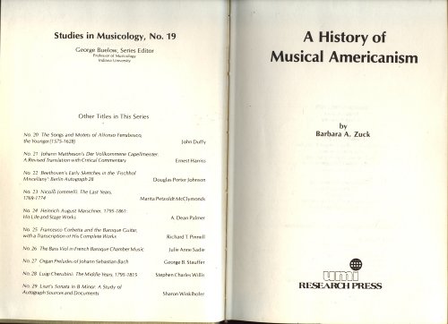 9780835711098: A History of Musical Americanism