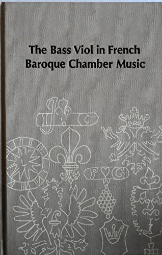 The Bass Viol in French Baroque Chamber Music (Studies in Musicology) (9780835711166) by Sadie, Julie Anne