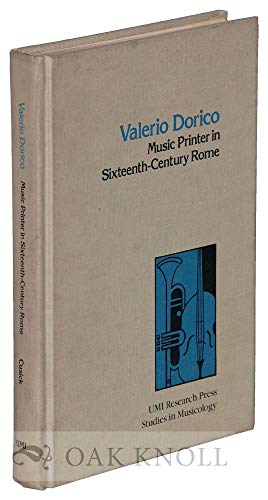 9780835711739: Valerio Dorico: Music Printer in Sixteenth-Century Rome (Studies in Musicology)