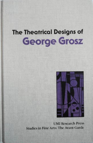 9780835712989: Theatrical Designs of George Grosz