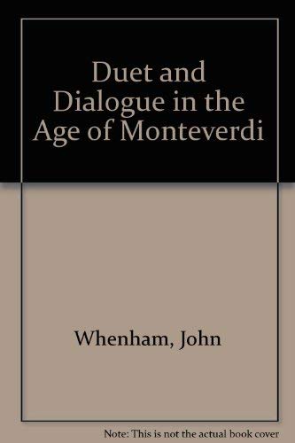 9780835713139: Duet and Dialogue in the Age of Monteverdi