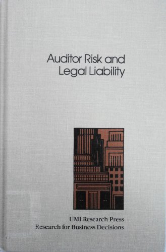 9780835713955: Auditor Risk and Legal Liability (Research for business decisions)