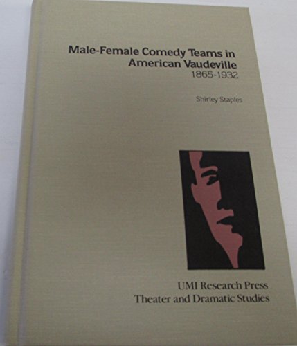 9780835715201: Male-Female Comedy Teams in American Vaudeville, 1865-1932