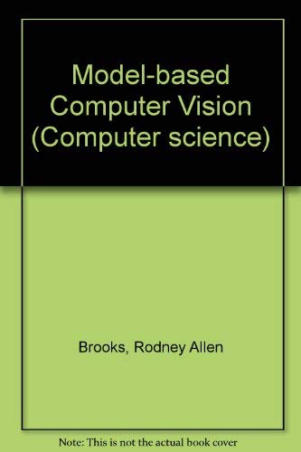 Beispielbild fr Model-Based Computer Vision zum Verkauf von Better World Books