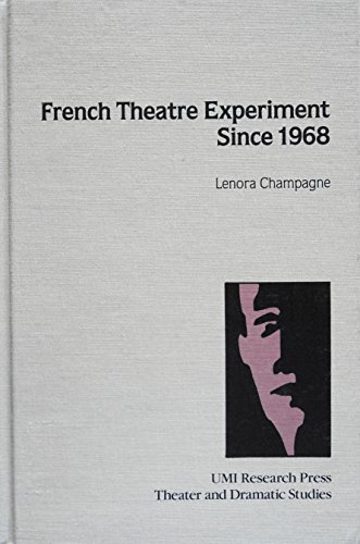 9780835715386: French Theatre Experiment Since 1968