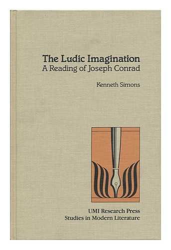Stock image for The Ludic Imagination. A Reading of Joseph Conrad. for sale by Eryops Books