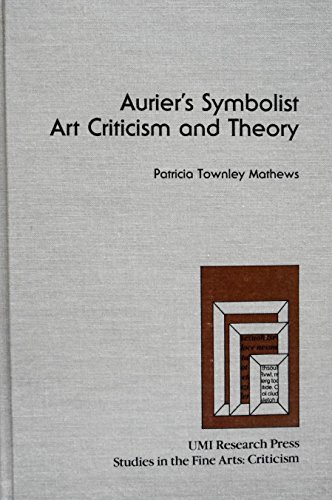Aurier's Symbolist Art Criticism and Theory