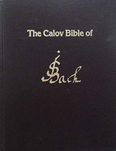 The Calov Bible of J.S. Bach (Studies in musicology) (9780835717069) by Bach, Johann Sebastian