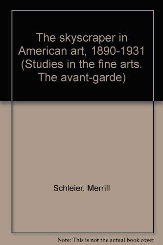 Stock image for The Skyscraper in American Art, 1890-1931 for sale by Mullen Books, ABAA