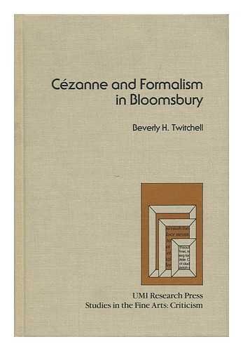 Stock image for Cezanne and Formalism in Bloomsbury for sale by Joel Rudikoff Art Books