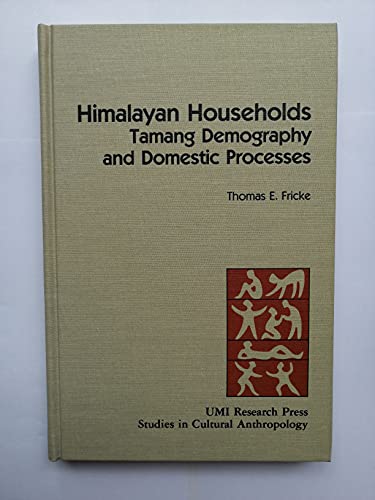 9780835717397: Himalayan households: Tamang demography and domestic processes (Studies in cultural anthropology)