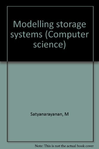 Stock image for Modelling storage systems (Computer science: Computer Architecture and Design, 5)) for sale by Zubal-Books, Since 1961