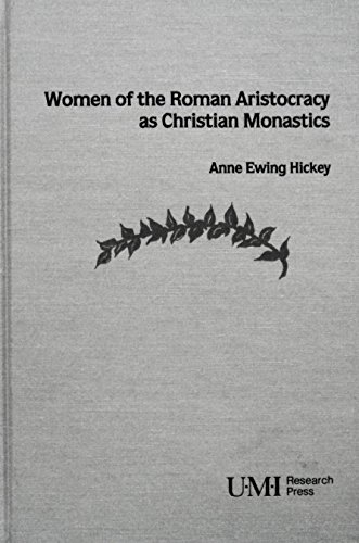 9780835717571: Women of the Roman aristocracy as Christian monastics (Studies in religion)