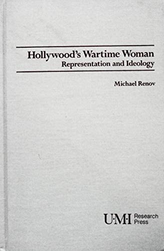 9780835718134: Hollywood's Wartime Woman: Representation and Ideology