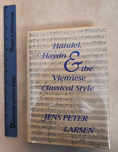 Imagen de archivo de Handel, Haydn, and the Viennese Classical Style a la venta por ThriftBooks-Dallas