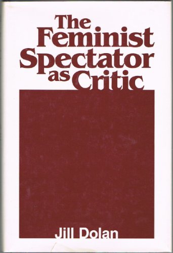 9780835718745: Feminist Spectator as Critic