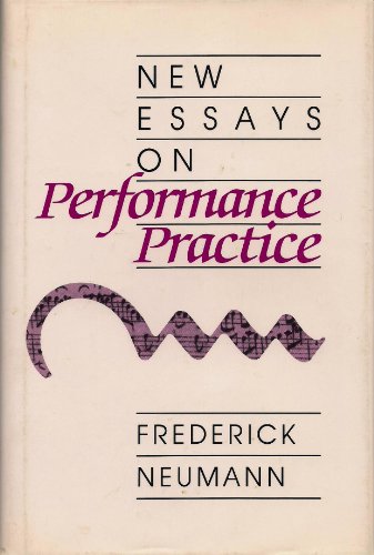 Imagen de archivo de New Essays on Performance Practice a la venta por Better World Books