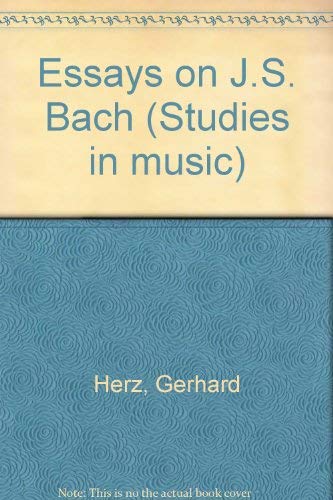 Stock image for Essays on J.S. Bach (Studies in Musicology, 73) for sale by HPB-Red