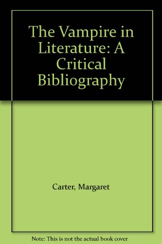 Stock image for The Vampire in Literature: A Critical Bibliography (Studies in Speculative Fiction) for sale by Jenson Books Inc