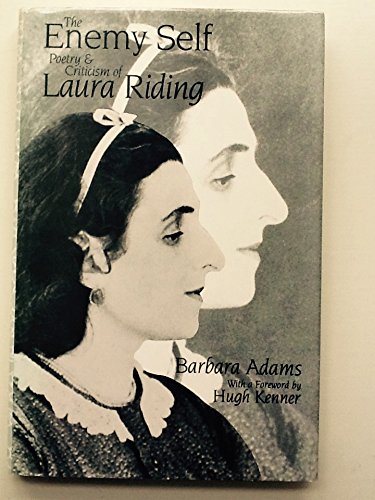 Beispielbild fr Enemy Self Poetry & Criticsm of Laura Riding zum Verkauf von Chequamegon Books