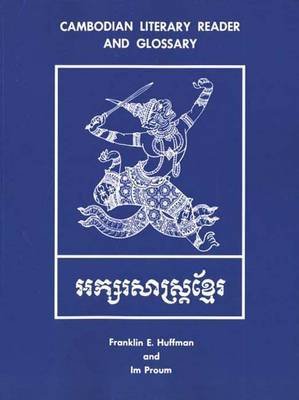 9780835780520: Cambodian Literary Reader and Glossary