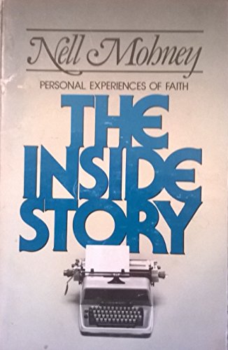 Stock image for The inside story: Personal experiences of faith for sale by RiLaoghaire
