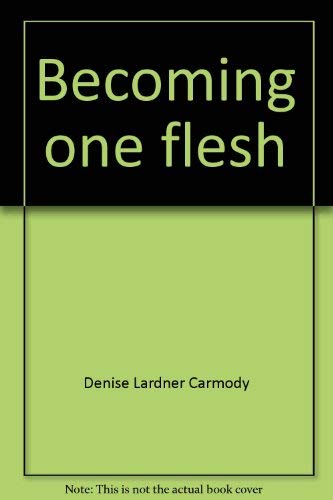 Stock image for Becoming one flesh: Growth in Christian marriage for sale by RiLaoghaire