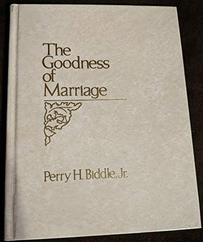 Stock image for The Goodness of Marriage : A Devotional Book for Newlyweds for sale by Better World Books