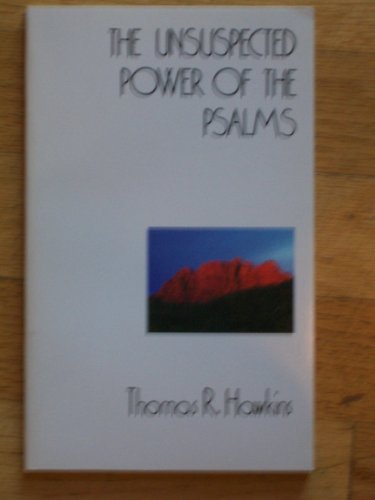 Stock image for The unsuspected power of the Psalms for sale by Half Price Books Inc.