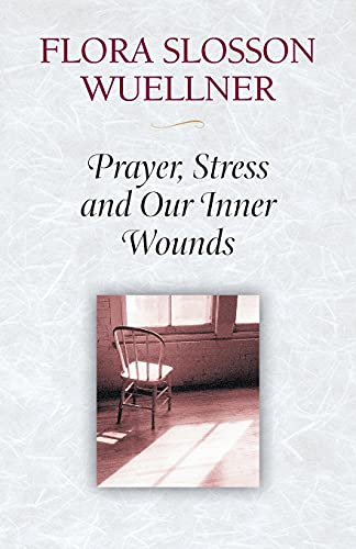 Imagen de archivo de Prayer, Stress, and Our Inner Wounds a la venta por Gulf Coast Books