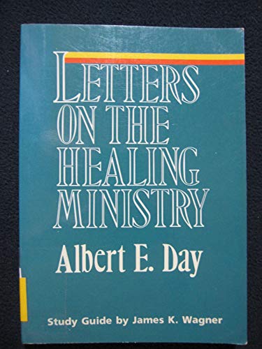 Imagen de archivo de Letters on the Healing Ministry a la venta por Better World Books