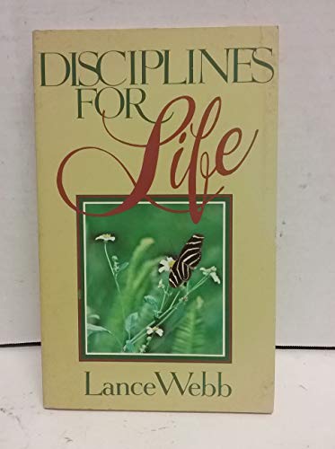 Stock image for Disciplines for Life for sale by Better World Books