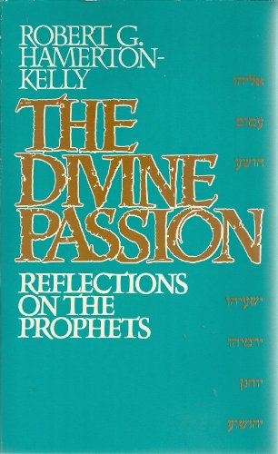 Beispielbild fr The Divine Passion zum Verkauf von Better World Books
