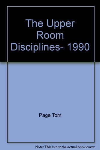 Beispielbild fr The Upper Room Disciplines, 1990 zum Verkauf von Basement Seller 101
