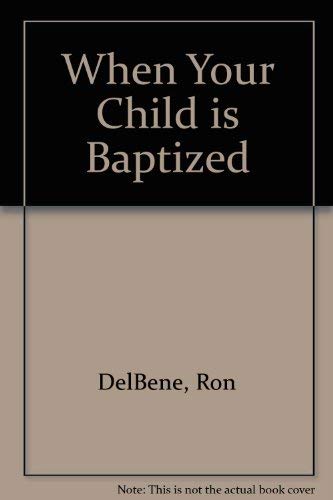 Beispielbild fr When Your Child is Baptized zum Verkauf von Wonder Book