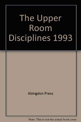 The Upper Room Disciplines 1993 (9780835806510) by Abingdon Press