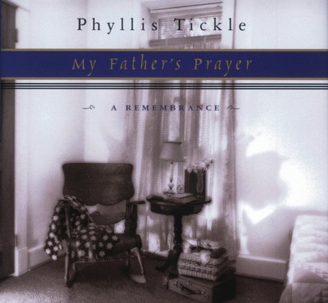 Stock image for My Father's Prayer: A Remembrance for sale by Wonder Book