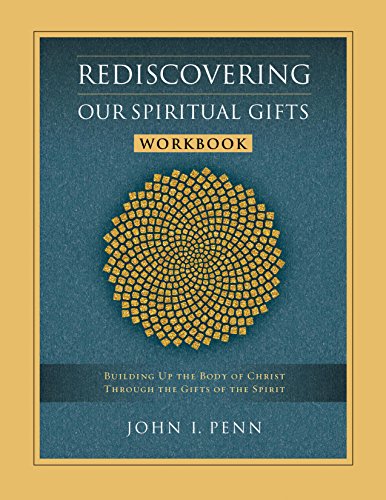 Beispielbild fr Rediscovering Our Spiritual Gifts: A Workbook (Pathways in Spiritual Growth) zum Verkauf von Wonder Book