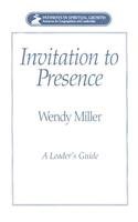 Stock image for Invitation to Presence for sale by Wonder Book