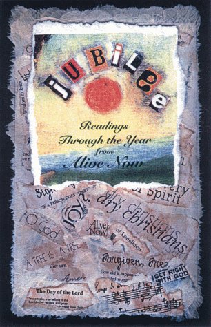 Stock image for Jubilee: Readings Through the Year from Alive Now for sale by BookHolders