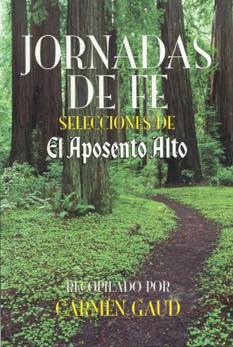 9780835809221: Faith Journeys Selections from El Aposento Alto
