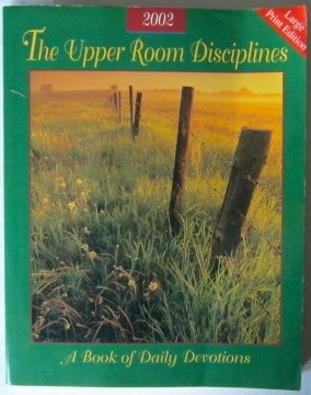 9780835809313: Upper Room Disciplines, 2002: A Book of Daily Devotions