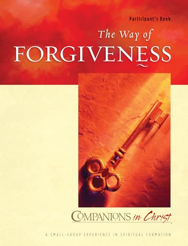 Stock image for The Way of Forgiveness, Participants Book (Companions in Christ) for sale by SecondSale