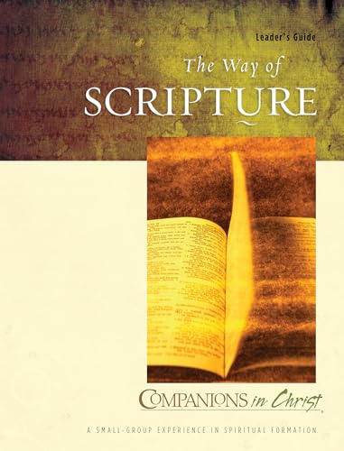 Imagen de archivo de The Way of Scripture Leader's Guide (Companions in Christ) a la venta por SecondSale