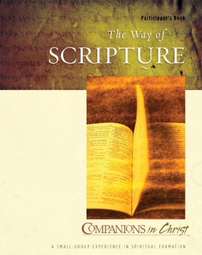 Imagen de archivo de The Way of Scripture Participant's Book (Companions in Christ) a la venta por Wonder Book