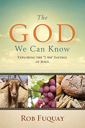 

The God We Can Know Exploring