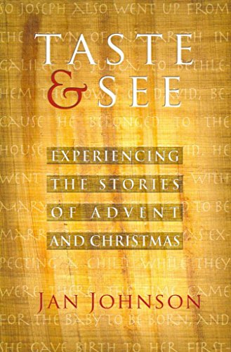 Imagen de archivo de Taste and See: Experiencing the Stories of Advent and Christmas a la venta por Decluttr